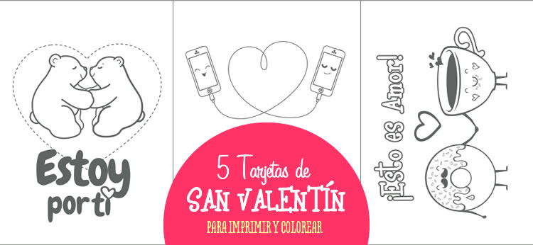 5 tarjetas de San Valentín para imprimir y colorear