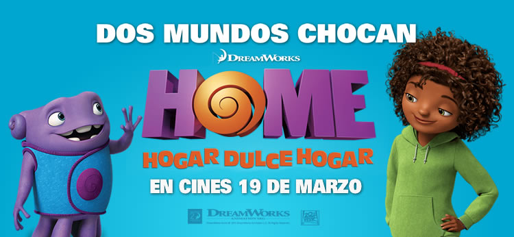 'Home: Hogar, dulce hogar', estreno en cines el 19 de marzo